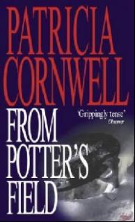 Cornwell, Patricia: From Potter's Field