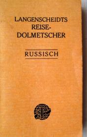 [ ]: -  -. Langenscheidts Reise-Dolmetscher. Russish