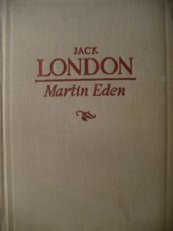 London, Jack: Martin Eden