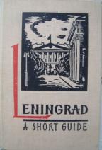 Kann, P.: Leningrad. A short guide