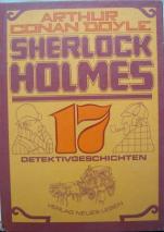 Doyle, Arthur Conan: Sherlock Holmes. 17 Detektivgeschichten