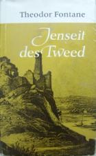 Fontane, Theodor: Jenseit des Tweed