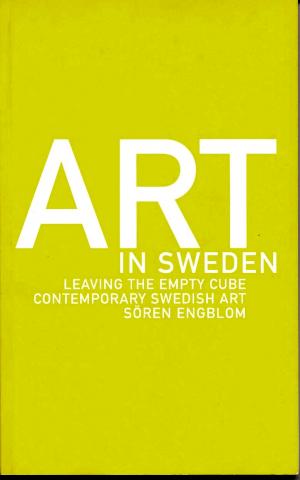 , : Contemporary Swedish Art.   