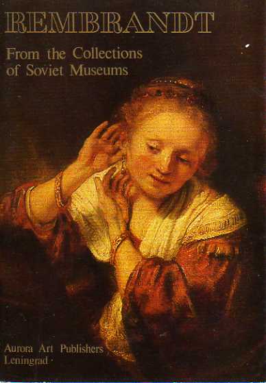 [ ]: Rembrandt. From the Collections of Soviet Museums