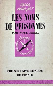 Lebel, Paul: Les noms de personnes en France