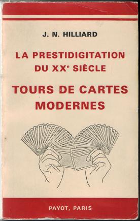 Hilliard, J.N.: Tours de cartes modernes /   