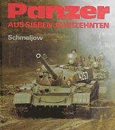 Schmeljow, Igor: Panzer aus Sieben Jahrzehnten