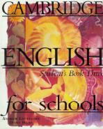 Littlejohn, Andrew; Hicks, Diana: Cambridge English for Schools, Level 3, Student's Book + Workbook