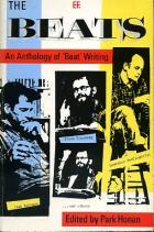 Honan, Park: The Beats. An anthology of "Beat" Writing