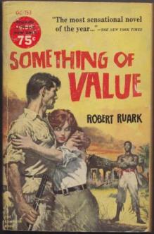 Ruark, Robert: Something of Value