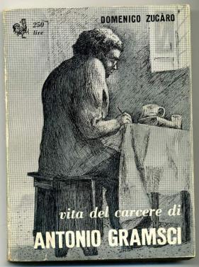 Zucaro, Domenico: Antonio Gramsci