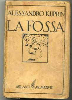 Kuprin, Alessandro: La Fossa