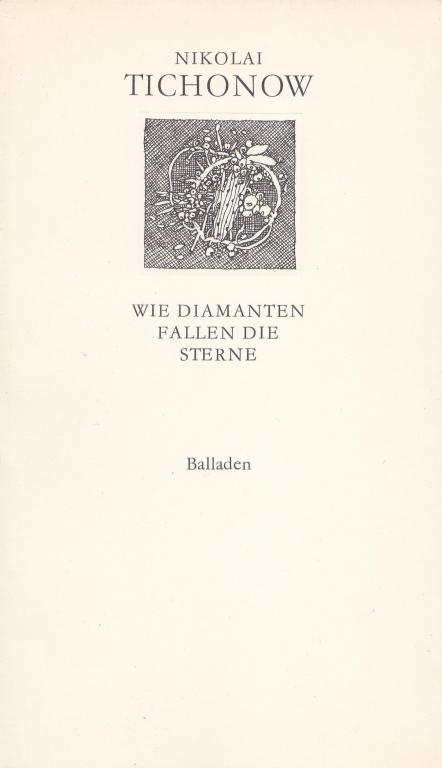 Tichonow, Nikolai: Wie Diamanten fallen die Sterne