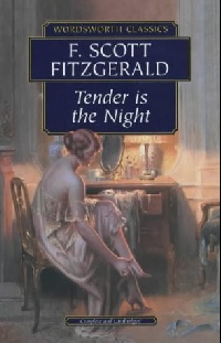 Fitzgerald, F. Scott: Tender is the Night