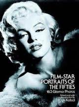 Kobal, John: Film-star portraits of the fifties 163 Glamor Photos