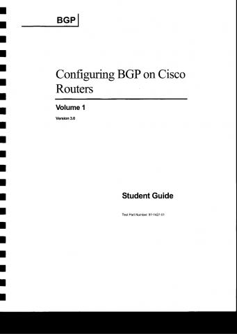 isco, : Configuring BGP on Cisco Routers Volume 1