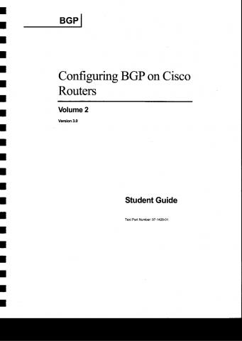 Cisco, : Configuring BGP on Cisco Routers Volume 2