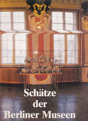 . Therese, Erler: Schatze der Berliner Museen