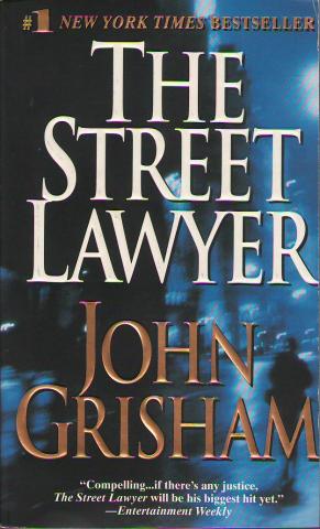Grisham, John: The Street Lawyer