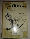 Simenon, Georges: La premiere enquete de Maigret. Maigret et le corps sans tete. Maigret et l'homme au bane