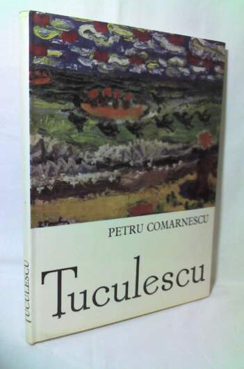 Comarnescu, Petru: Tuculescu / 