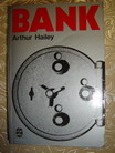 Hailey, Atrtur: Bank