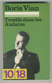 Vian, Boris: Troubles dans les Andains