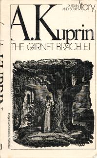 Kuprin, A.; , ..: The Garnet Bracelet. Stories.  .    (  )