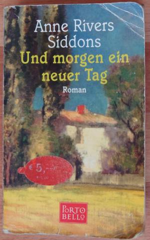 Siddons, Anne Rivers: Und morgen ein neuer Tag