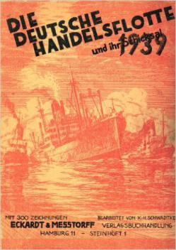 [ ]: Die deutsche Handelsflotte und ihr Schicksal 1939