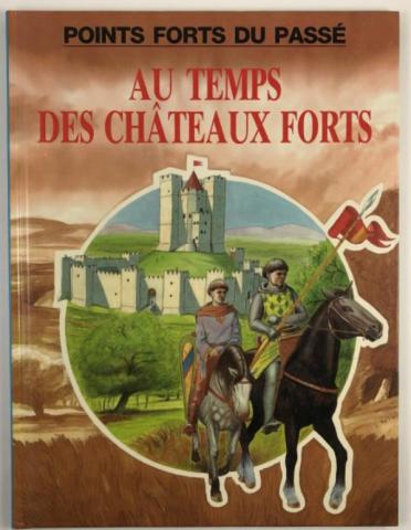 [ ]: Au temps des chateaux forts (   )