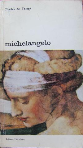 Tolnay, Charles De: Michelangelo