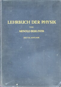 Berliner, Arnold: Lehrbuch der physik