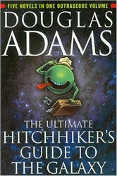Adams, Douglas: The Ultimate Hitchhiker's Guide to the Galaxy