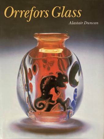 Duncan, Alastair: Orrefors Glass