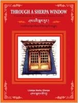 Sherpa, Lhakpa Norbu: Through a Sherpa window: illustrated guide to traditional Sherpa culture