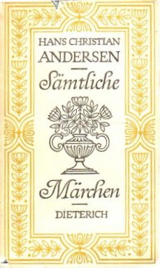 Andersen, Hans Christian: Samtliche Marchen