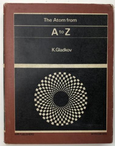 , .: The Atom from A to Z (    )