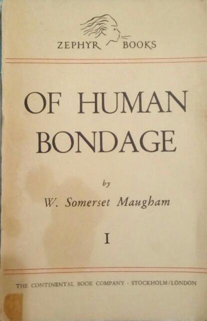 Maugham, W.S.: Of Human Bondage (  )