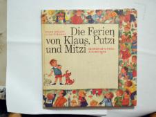 Spaleny, Eugen; Zubajova, Lydia: Die Ferien von Klaus, Putzi und Mitzi