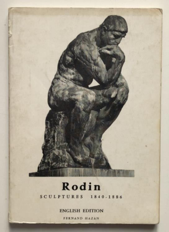 , : Rodin: Sculptures 1840-1886 ( .  1840-1886)