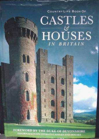 Furtado, Peter: Country Life" Book of Castles and Houses in Britain