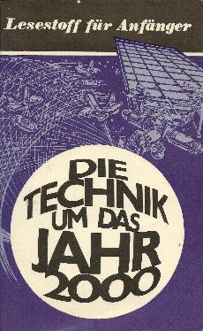 , ..: Die Technik um das Jahr 2000:  