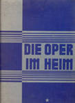 [ ]: Die oper im heim