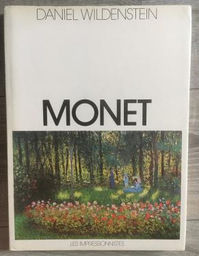 Wildenstein, Daniel: Monet Les Impressionnistes