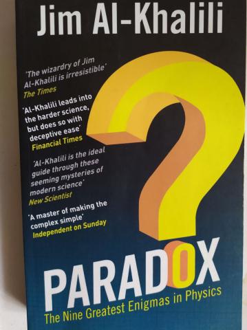 Al-Khalili, Jim: Paradox. The nine greatest enigmas in physics