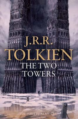 Tolkien, J.R.R.: Lord of the Rings: The Two Towers. Part 2