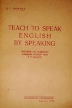 , ..: Teach to speak english by speaking:        VI 