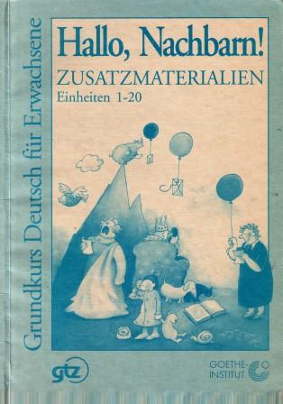 Antonova, Lydia  .: Hallo, Nachbarn! Zusatzmaterialen. Einheiten 1-20