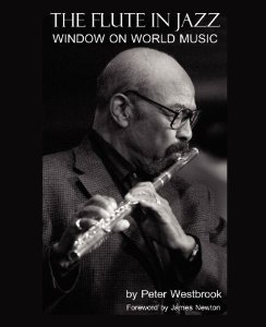 Westbrook, Peter: The Flute in Jazz. Window on World Music